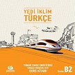 Yabancılar İçin Türkçe Yedi İklim B2 Ders Kitabı Çalışma Kitabı (Turkish Beginner Yedi Iklim Turkish B2