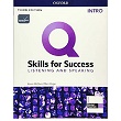 Q Skills for Success INTRO Listening and Speaking with Online Practice