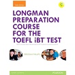 Longman Preparation Course for the TOEFL IBT Test with answer key