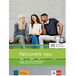 Netzwerk neu A2.2 Kurs- und Übungsbuch