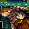 OBWL Level 5: Not Without You - audio pack