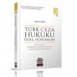 Türk Ceza Hukuku Özel Hükümler Altın Seri - Sinan Sakin 2020