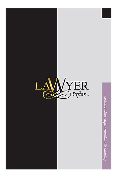 Lawyer Defter - Medeni Hukuk (Kişiler Hukuku-Aile Hukuku) Notlu Öğrenci Defteri