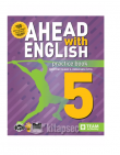Ahead With English 5 Practice Book Team Elt Publishing