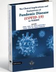 The Clinical Implications and Evaluations of Pandemic Disease (COVID-19) in TURKEY