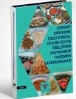 Edremit Krfezine zg Yresel Yiyecek-ecek elerinin Gastronomi Turizmine Kazandrlmas