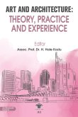 Art and Architecture: Theory, Practice and Experience