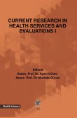 Current Research in Health Services and Evaluations I
