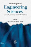 Interdisciplinary Engineering Sciences Concepts, Researches and Applications