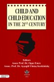 Child and Child Education in the 21st Century