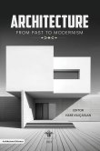 Architecture From Past to Modernism