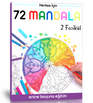 Herkes İçin 72 Seçilmiş Mandala Kitabı