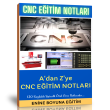 CNC Programlama ve Tezgahbaşı Eğitim Notları