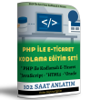 PHP ile Kodlamalı E-Ticaret Eğitim Seti-102 Saat Anlatım
