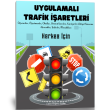 Uygulamalı Trafik İşaretleri Kitabı