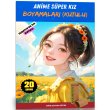 Anime SPER KIZ Boyamalar (Kutulu)