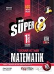 Süper 8 1. Dönem Matematik Tekrar Kitabı Nitelik Yayınları