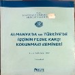 Almanya`da ve Trkiyede inin Feshe Kar Korunmas Semineri 3-4 Nisan 1997