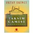 Btn Ynleriyle Taksim Camisi Belgeseli