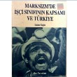 Marksizm`de i Snfnn Kapsam ve Trkiye