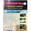 Yabanıl Doğa (İnceleme, Gezi, Doğabilim ve Coğrafya)  Anthony Smith İnkılap Kitabevi