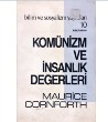 Komünizm ve İnsanlık Değerleri, Maurice Cornforth, Bilim ve Sosyalizm Yayınları
