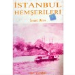 İstanbul Hemşerileri İsmail Bilen Alev Yayınları