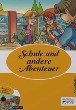 Schule Und Andere Abenteuer Level 1 (CD Ekli) Spring Verlag