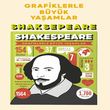 SHAKESPEARE- Grafiklerle Byk Yaamlar (NCE KAPAK) Mor Elma Yaynclk