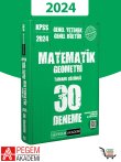 2024 KPSS Genel Kltr Genel Yetenek Matematik-Geometri 30 Deneme Pegem Akademi Yaynclk
