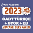 2023 ÖABT Türkçe + GY-GK + EB Kral Üçlü Canlı Ders Paketi (Vip Derece Grubu)