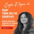 ÖABT Türk Dili ve Edebiyatı Geçmiş Sınavların Analizi ve Çıkması Muhtemel Sorular