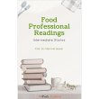 Food Professional Readings: Intermediate Stories