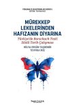 Mrekkep Lekelerinden Hafzann Diyarna - Trkiye`de Rorschach Testi Szl Tarih almas-