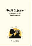 Yedi Sigara - Gler G. ve Anberbu Dad`nn Maceralar - 2