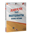 YKS TYT Matematik Enerjik Soru Kitabı Karaağaç Yayınları